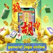 general jogo online